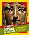 Everything: Romans in Britain - National Geographic Kids - 9780008444730
