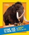 Everything: Stone Age to Iron Age - National Geographic Kids - 9780008444747