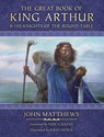 The Great Book of King Arthur and His Knights of the Round Table - John Matthews - 9780008445805