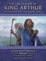 The Great Book of King Arthur and His Knights of the Round Table - John Matthews - 9780008445836
