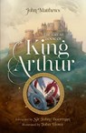 The Great Book of King Arthur and His Knights of the Round Table - John Matthews - 9780008445836