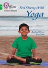 Feel Strong with Yoga - Rachael Davis - 9780008446505