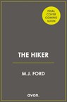 The Hiker - M.J. Ford - 9780008453350