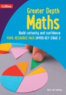 Greater Depth Maths Pupil Resource Pack Upper Key Stage 2 - Herts for Learning ; Nicola Adams ; Laura Dell ; Rachael Brown - 9780008454920