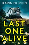 Last One Alive - Karin Nordin - 9780008462055