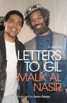 Letters to Gil - Malik Al Nasir - 9780008464455