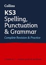 KS3 Spelling, Punctuation and Grammar All-in-One Complete Revision and Practice - Collins KS3 - 9780008470517