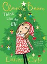 Think Like an Elf - Lauren Child - 9780008472337