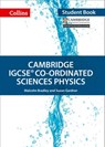 Cambridge IGCSE™ Co-ordinated Sciences Physics Student's Book (Collins Cambridge IGCSE™) - Malcolm Bradley ; Susan Gardner ; Chris Sunley - 9780008481308
