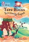Tara Binns: Eco-energy Expert - Lisa Rajan - 9780008487225
