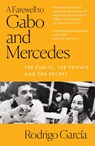 A Farewell to Gabo and Mercedes - Rodrigo Garcia - 9780008487928