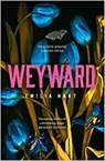 Weyward - Emilia Hart - 9780008499099