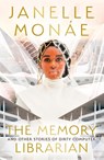 The Memory Librarian - Janelle Monae - 9780008512408
