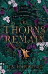 The Thorns Remain - JJA Harwood - 9780008517953