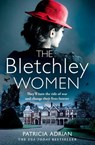 The Bletchley Women - Patricia Adrian - 9780008526023