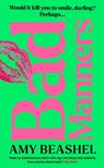 Bad Manners - Amy Beashel - 9780008526504