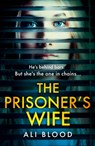 The Prisoner’s Wife - Ali Blood - 9780008527167