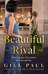 A Beautiful Rival - Gill Paul - 9780008532130