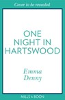 One Night in Hartswood (The Barden Series, Book 1) - Emma Denny - 9780008535353