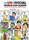 The Unofficial World Cup Album - No Score Draws - 9780008536220