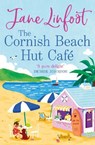 The Cornish Beach Hut Cafe - Jane Linfoot - 9780008537067