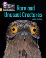 Rare and Unusual Creatures - Abbie Rushton - 9780008539078