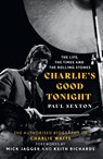 Charlie's Good Tonight - Paul Sexton - 9780008546342