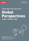 Cambridge Lower Secondary Global Perspectives Teacher's Guide: Stage 8 - Rob Bircher ; Mike Gould ; Mark Pedroz ; Ed Walsh - 9780008549466