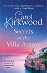 Secrets of the Villa Amore - Carol Kirkwood - 9780008550936