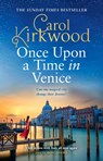 Once Upon a Time in Venice - Carol Kirkwood - 9780008551018
