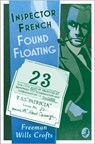 Inspector French: Found Floating - Freeman Wills Crofts - 9780008554033
