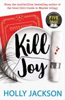 Kill Joy - Holly Jackson - 9780008560713