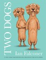 Two Dogs - Ian Falconer - 9780008561512
