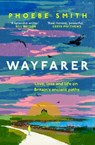 Wayfarer - Phoebe Smith - 9780008566524