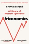 Africonomics - Bronwen Everill - 9780008581183