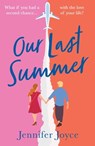Our Last Summer - Jennifer Joyce - 9780008581237