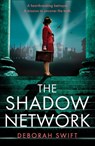 The Shadow Network - Deborah Swift - 9780008586898
