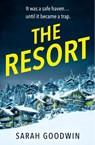 The Resort - Sarah Goodwin - 9780008591540