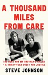 A Thousand Miles From Care - Steve Johnson - 9780008592486