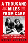 A Thousand Miles From Care - Steve Johnson - 9780008592523