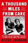 A Thousand Miles From Care - Steve Johnson - 9780008592523