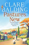 Pastures New - Clare Balding - 9780008607029