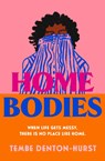Homebodies - Tembe Denton-Hurst - 9780008607715