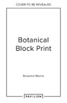 Botanical Block Printing - Rosanna Morris - 9780008607739