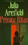 Private Rites - Julia Armfield - 9780008608040