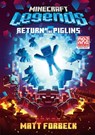 Minecraft Legends Return Of The Piglins - Matt Forbeck - 9780008608804