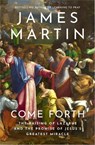 Come Forth - James Martin - 9780008613136