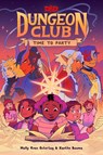 Dungeons & Dragons: Dungeon Club: Time to Party - Molly Knox Ostertag - 9780008615208