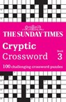The Sunday Times Cryptic Crossword Book 3 - The Times Mind Games ; Peter Biddlecombe - 9780008617974