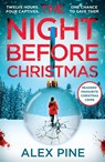The Night Before Christmas - Alex Pine - 9780008621025